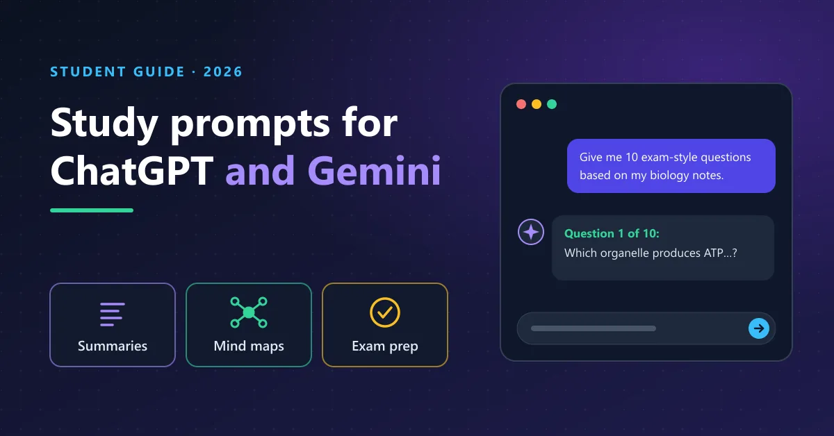 ChatGPT and Gemini Prompts for Students: Summaries and Exam Prep